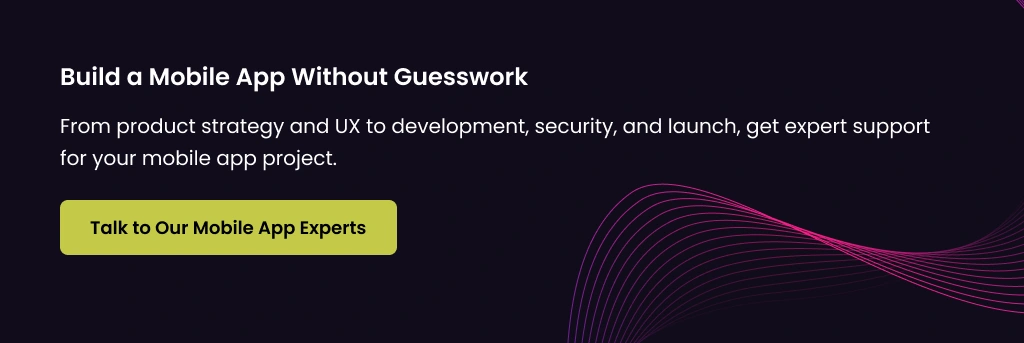 Build a Mobile App Without Guesswork