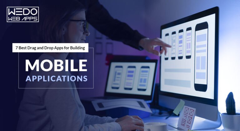 7 Best Drag and Drop Apps for Building Mobile Applications