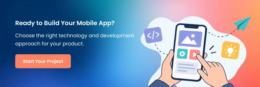 Ready To Build Your Mobile App Mobile App Development Approach