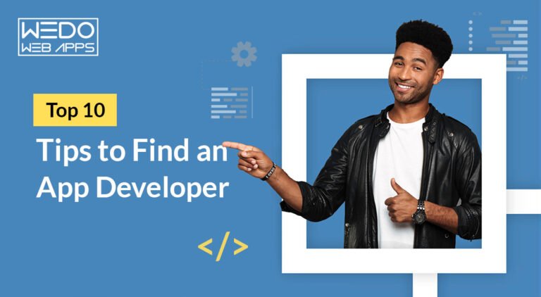 10 Tips To Find An App Developer In The United Kingdom