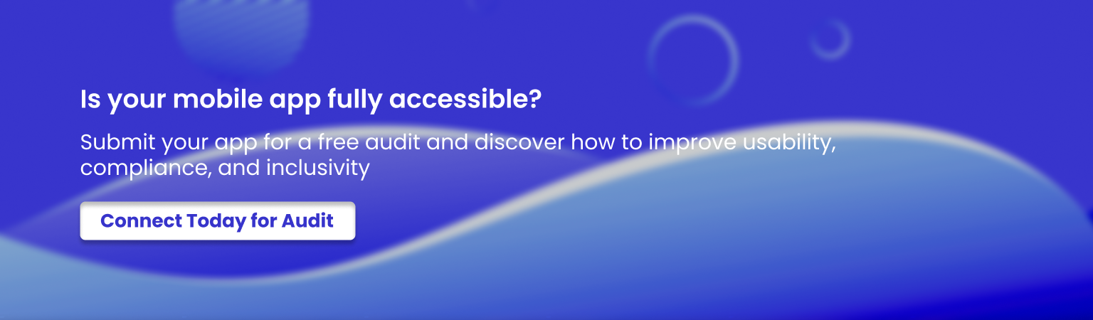 Check if your mobile app is fully accessible