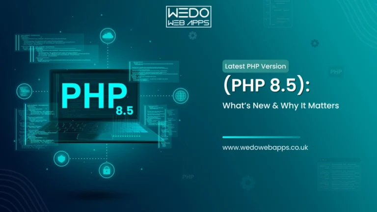 Latest PHP Version (PHP 8.5): What’s New and Why It Matters