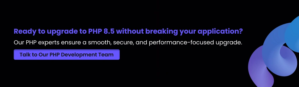 PHP 8.5 Upgrade Services