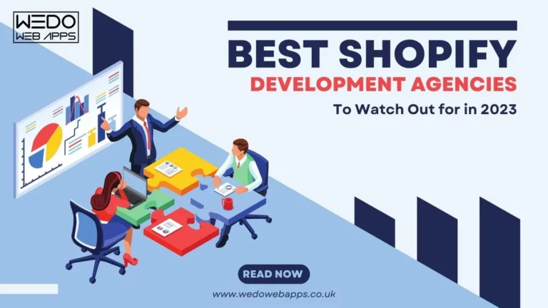 The Best Shopify Development Agencies to Watch Out for in 2023