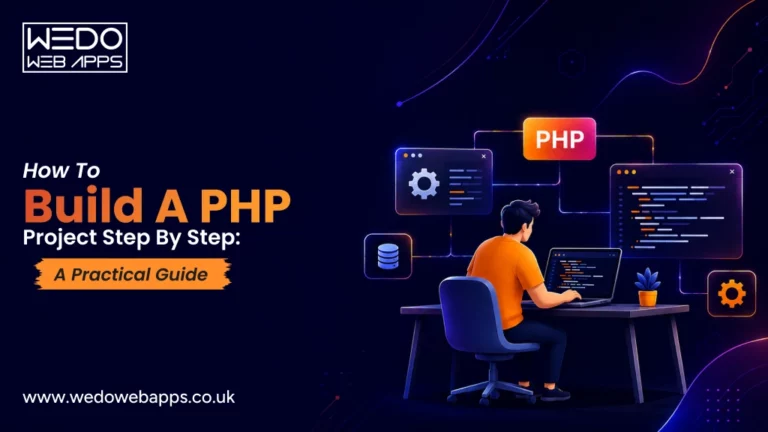 How to Build a PHP Project Step by Step: A Practical Guide