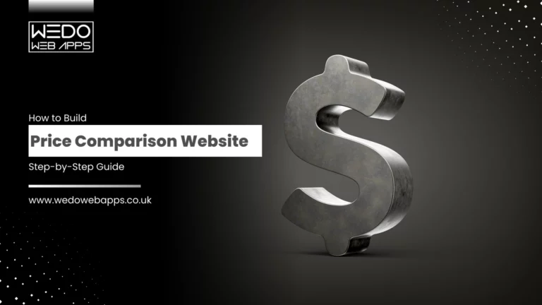 How to Build Price Comparison Website: Step-by-Step Guide