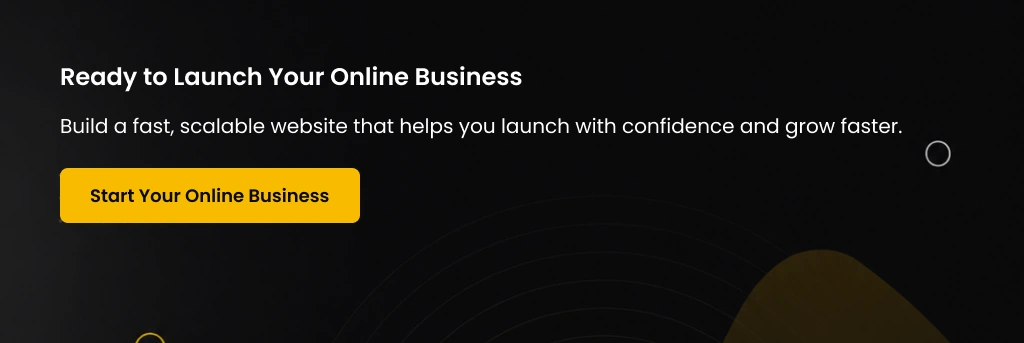 Ready to Launch Your Online Business Build a Website for Online Business