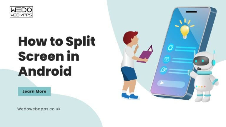 How to Split Screen in Android: A Comprehensive Guide
