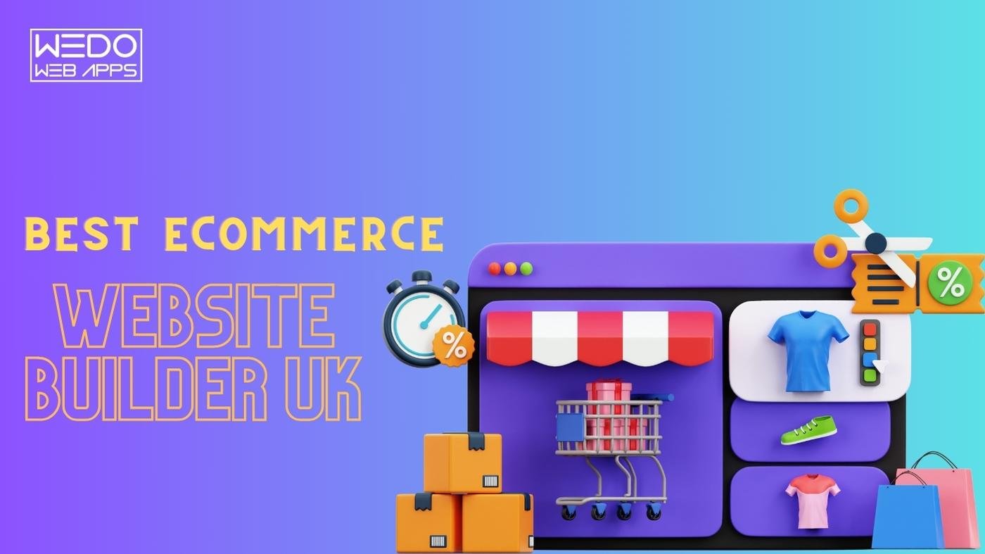 Best Ecommerce Website Builder UK