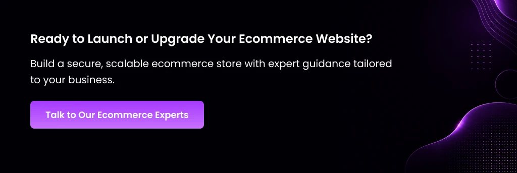 Ready to Launch Ecommerce Website Launch or Upgrade Ecommerce Website