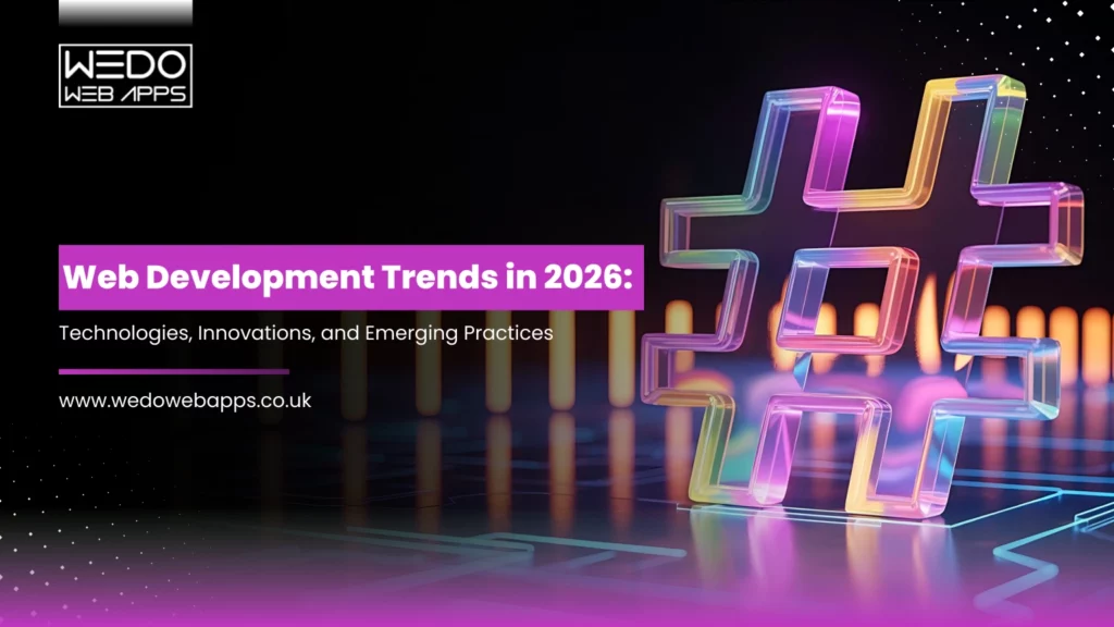 Web development trends in 2026 showing emerging technologies and innovations