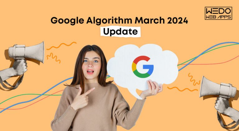 Google’s March 2024 Algorithm Update: Tips for Improving Your Website.
