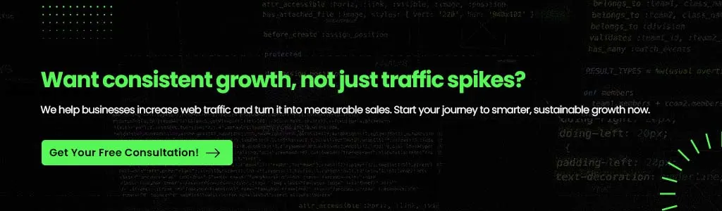 Want consistent growth, not just traffic spikes