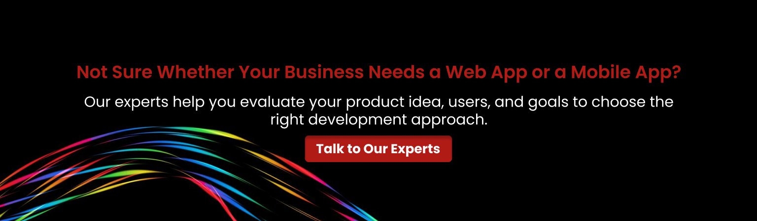 Web App vs Mobile App Development Consultation