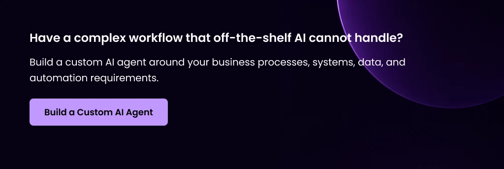 Custom AI Agent for Complex Workflow