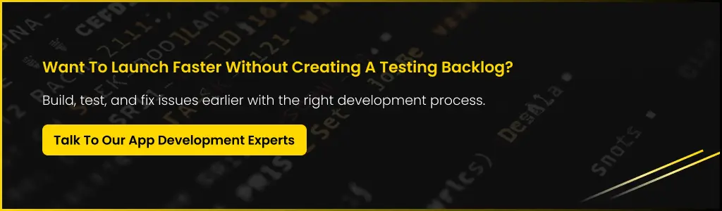 Faster App Development With Early Testing