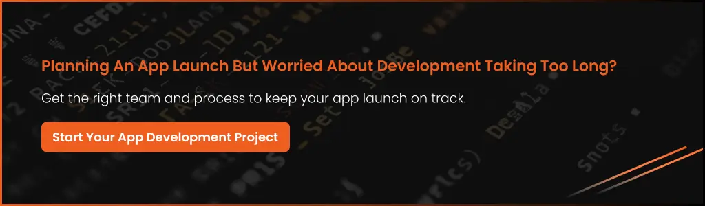 App Development for a Faster Launch