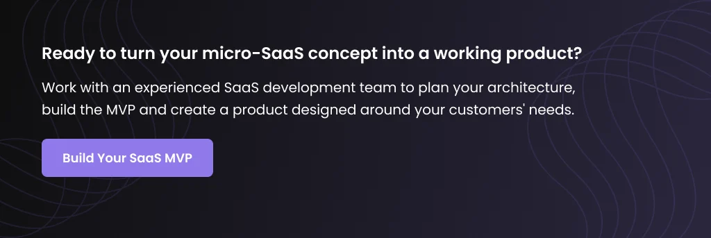 Micro SaaS MVP Development